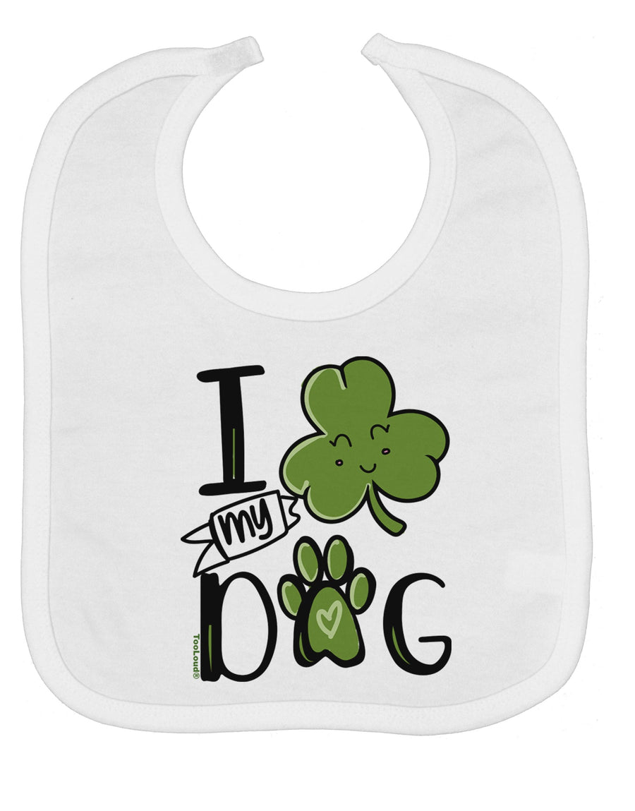 I Shamrock my Dog Baby Bib