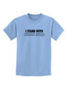 I Stand With Charlie Childrens T-Shirt by TooLoud-Childrens T-Shirt-TooLoud-Light-Blue-X-Small-Davson Sales