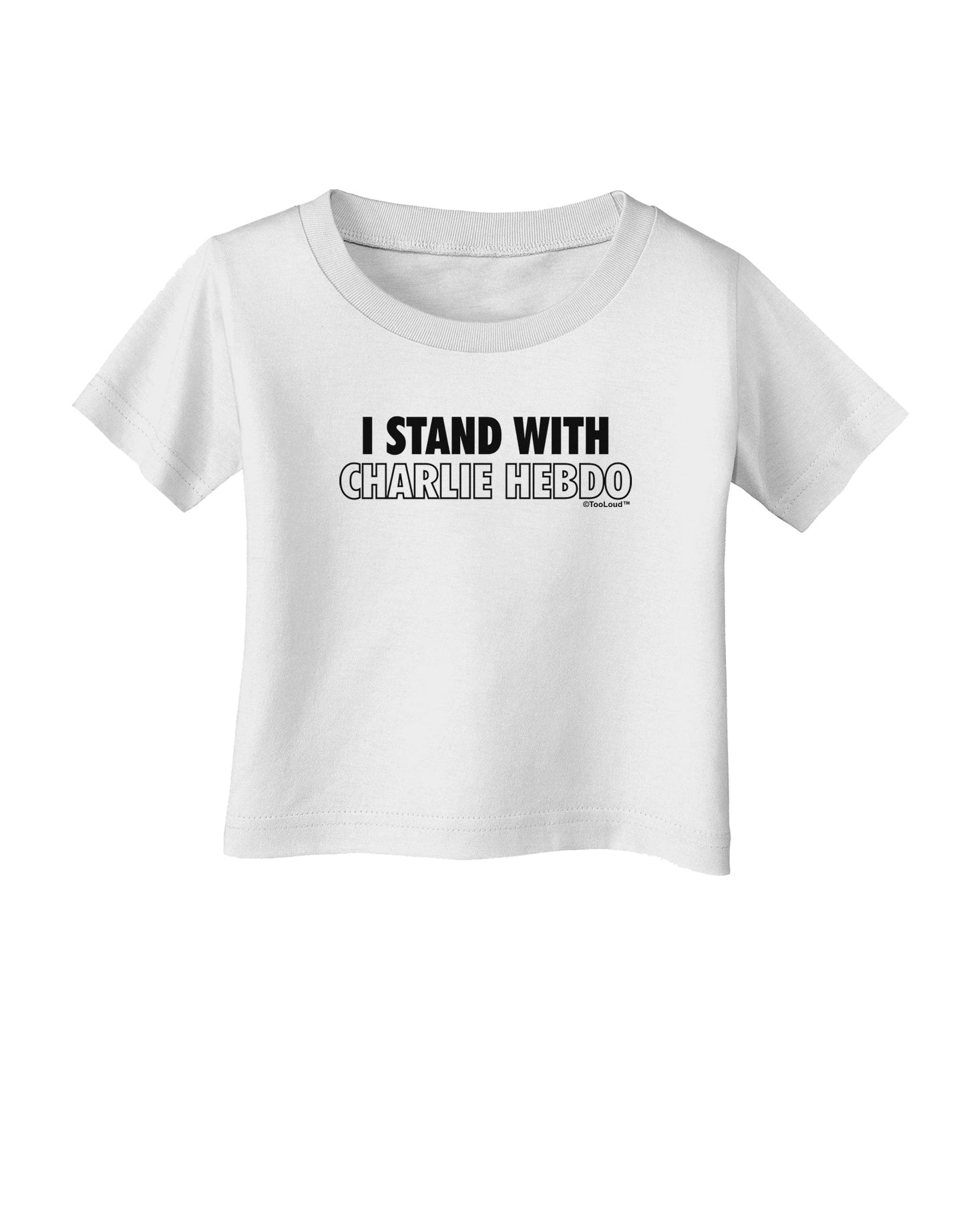I Stand With Charlie Infant T-Shirt by TooLoud-Infant T-Shirt-TooLoud-White-06-Months-Davson Sales
