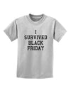 I Survived Black Friday Childrens T-Shirt-Childrens T-Shirt-TooLoud-AshGray-X-Small-Davson Sales