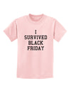 I Survived Black Friday Childrens T-Shirt-Childrens T-Shirt-TooLoud-PalePink-X-Small-Davson Sales