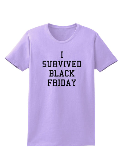 I Survived Black Friday Womens T-Shirt-Womens T-Shirt-TooLoud-Lavender-X-Small-Davson Sales