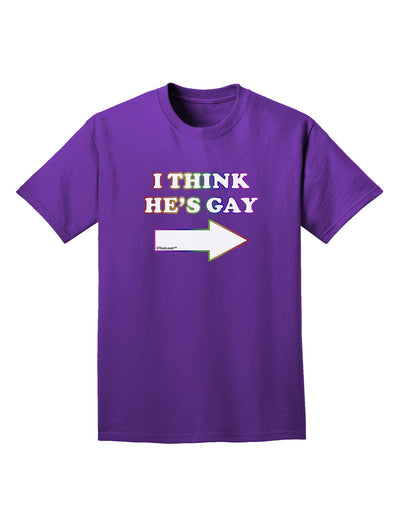 I Think He's Gay Right Adult Dark T-Shirt by TooLoud-Mens T-Shirt-TooLoud-Purple-Small-Davson Sales