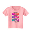 I Wanna Dance With You Toddler T-Shirt-Toddler T-Shirt-TooLoud-Candy-Pink-2T-Davson Sales