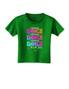 I Wanna Dance With You Toddler T-Shirt Dark-Toddler T-Shirt-TooLoud-Clover-Green-2T-Davson Sales