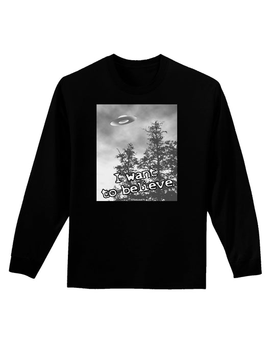 I Want to Believe - UFO Adult Long Sleeve Dark T-Shirt by TooLoud-TooLoud-Black-Small-Davson Sales