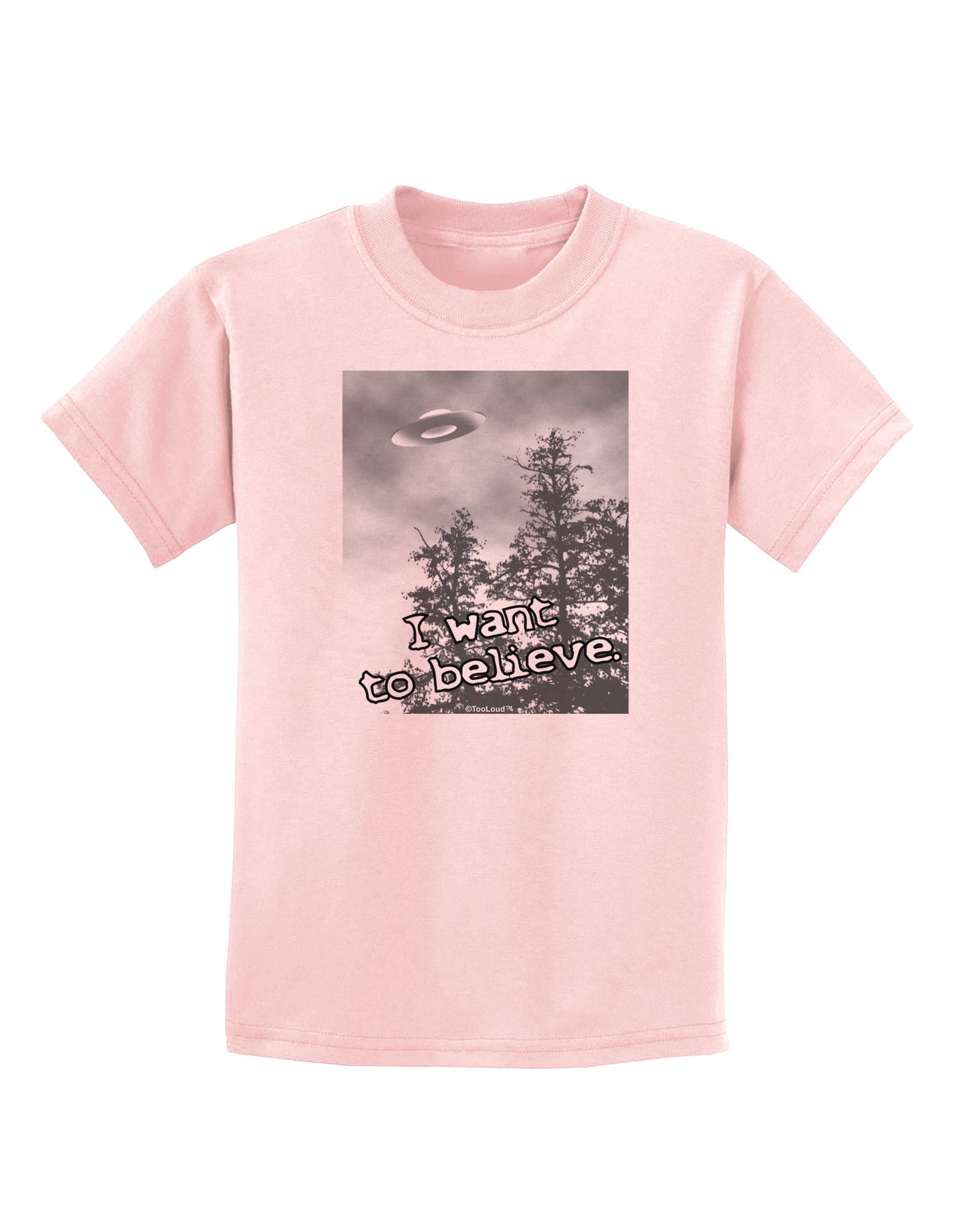 I Want to Believe - UFO Childrens T-Shirt by TooLoud-Childrens T-Shirt-TooLoud-PalePink-X-Small-Davson Sales