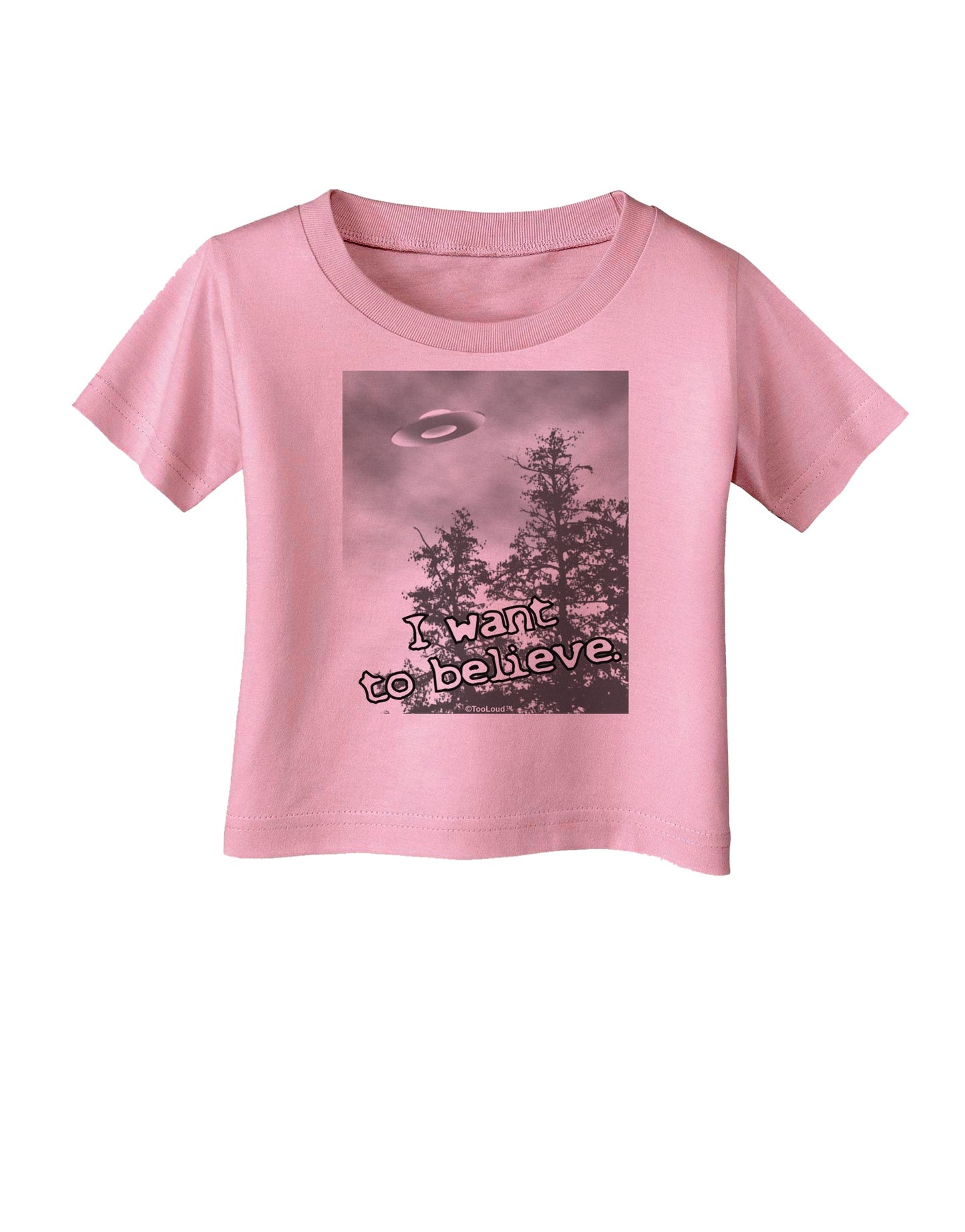 I Want to Believe - UFO Infant T-Shirt by TooLoud-Infant T-Shirt-TooLoud-Candy-Pink-06-Months-Davson Sales