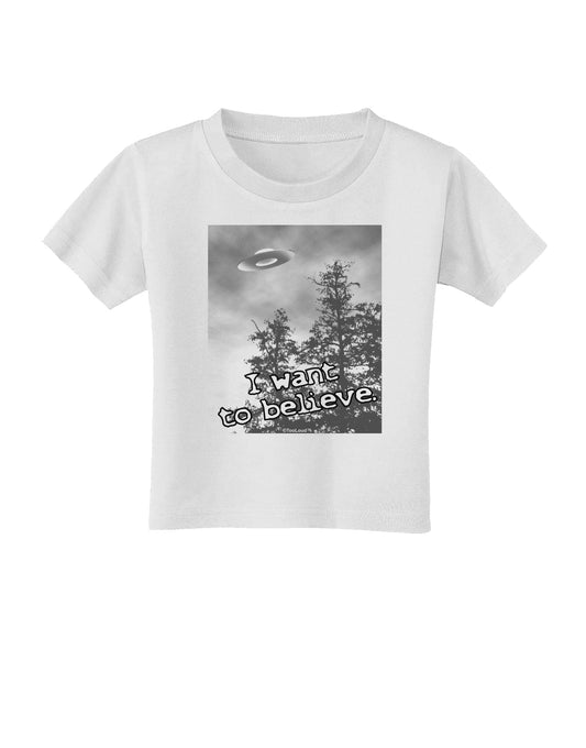 I Want to Believe - UFO Toddler T-Shirt by TooLoud-Toddler T-Shirt-TooLoud-White-2T-Davson Sales