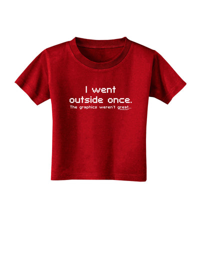 I Went Outside Once Text Toddler T-Shirt Dark-Toddler T-Shirt-TooLoud-Red-2T-Davson Sales