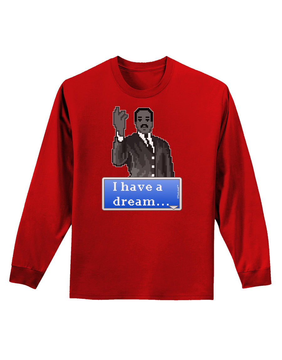 I have a Dream Pixel Art Adult Long Sleeve Dark T-Shirt by TooLoud-TooLoud-Black-Small-Davson Sales