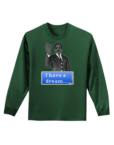 I have a Dream Pixel Art Adult Long Sleeve Dark T-Shirt by TooLoud-TooLoud-Dark-Green-Small-Davson Sales