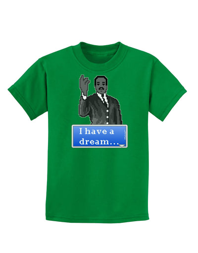 I have a Dream Pixel Art Childrens Dark T-Shirt by TooLoud-Childrens T-Shirt-TooLoud-Kelly-Green-X-Small-Davson Sales