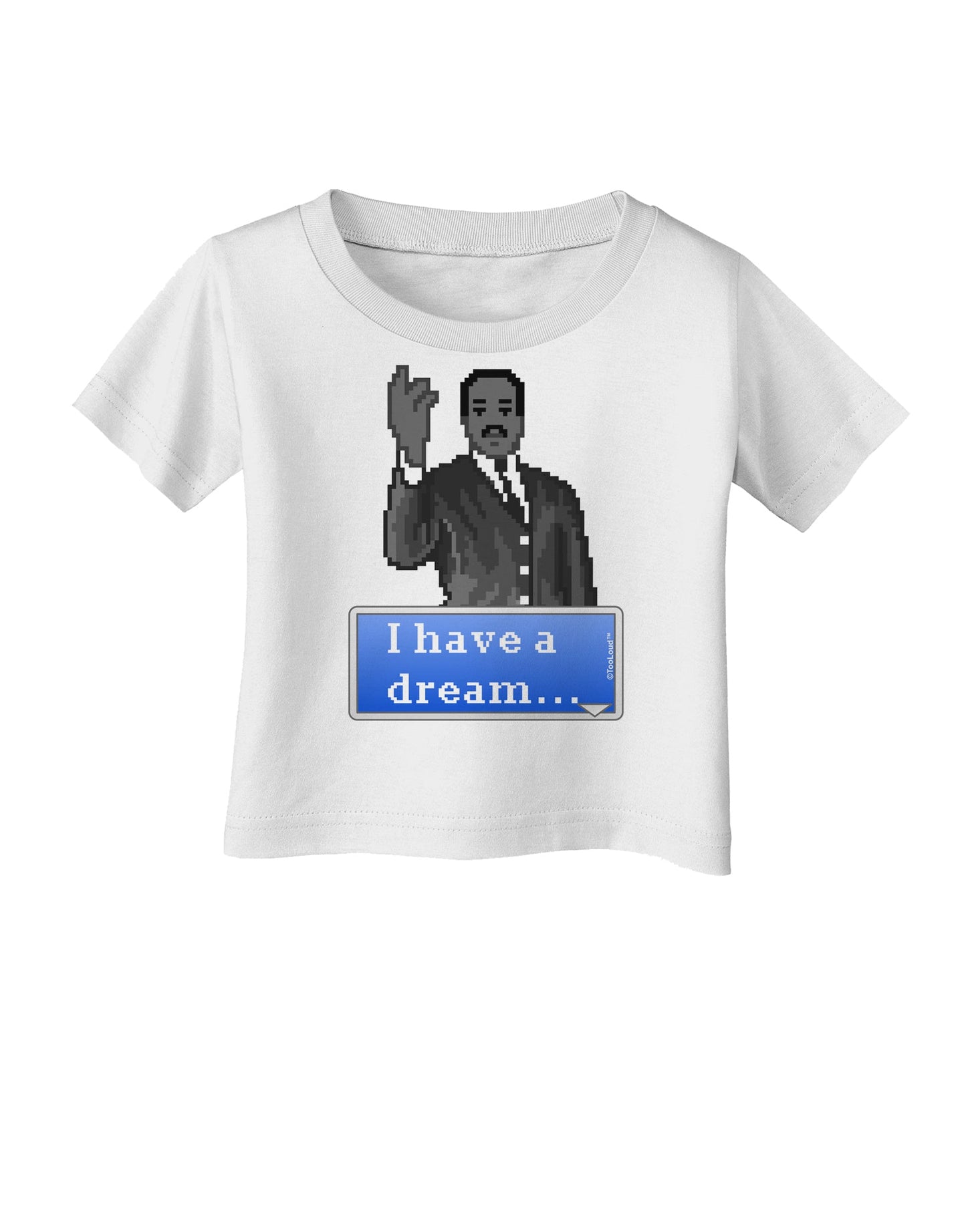 I have a Dream Pixel Art Infant T-Shirt by TooLoud-Infant T-Shirt-TooLoud-White-06-Months-Davson Sales