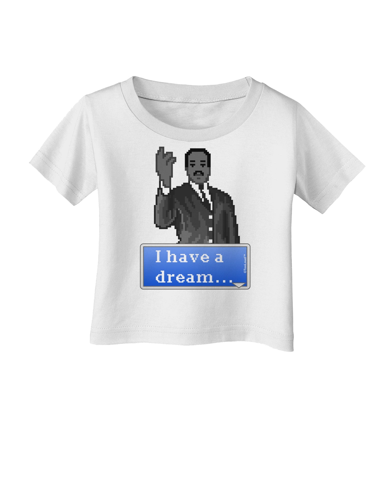 I have a Dream Pixel Art Infant T-Shirt by TooLoud-Infant T-Shirt-TooLoud-White-06-Months-Davson Sales