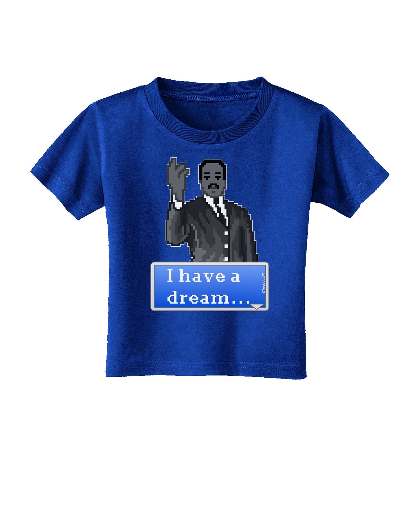 I have a Dream Pixel Art Toddler T-Shirt Dark by TooLoud-Toddler T-Shirt-TooLoud-Royal-Blue-2T-Davson Sales