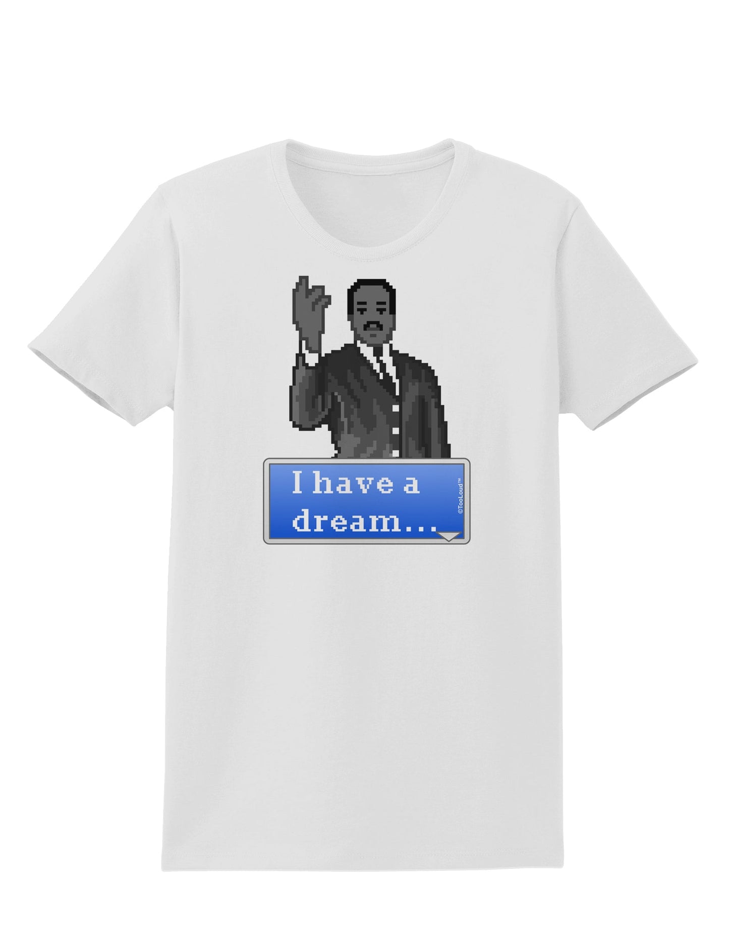 I have a Dream Pixel Art Womens T-Shirt by TooLoud-Womens T-Shirt-TooLoud-White-X-Small-Davson Sales