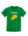 I love Tacos Childrens Dark T-Shirt-Childrens T-Shirt-TooLoud-Kelly-Green-X-Small-Davson Sales