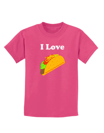 I love Tacos Childrens Dark T-Shirt-Childrens T-Shirt-TooLoud-Sangria-X-Small-Davson Sales