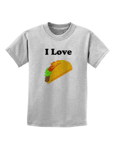 I love Tacos Childrens T-Shirt-Childrens T-Shirt-TooLoud-AshGray-X-Small-Davson Sales