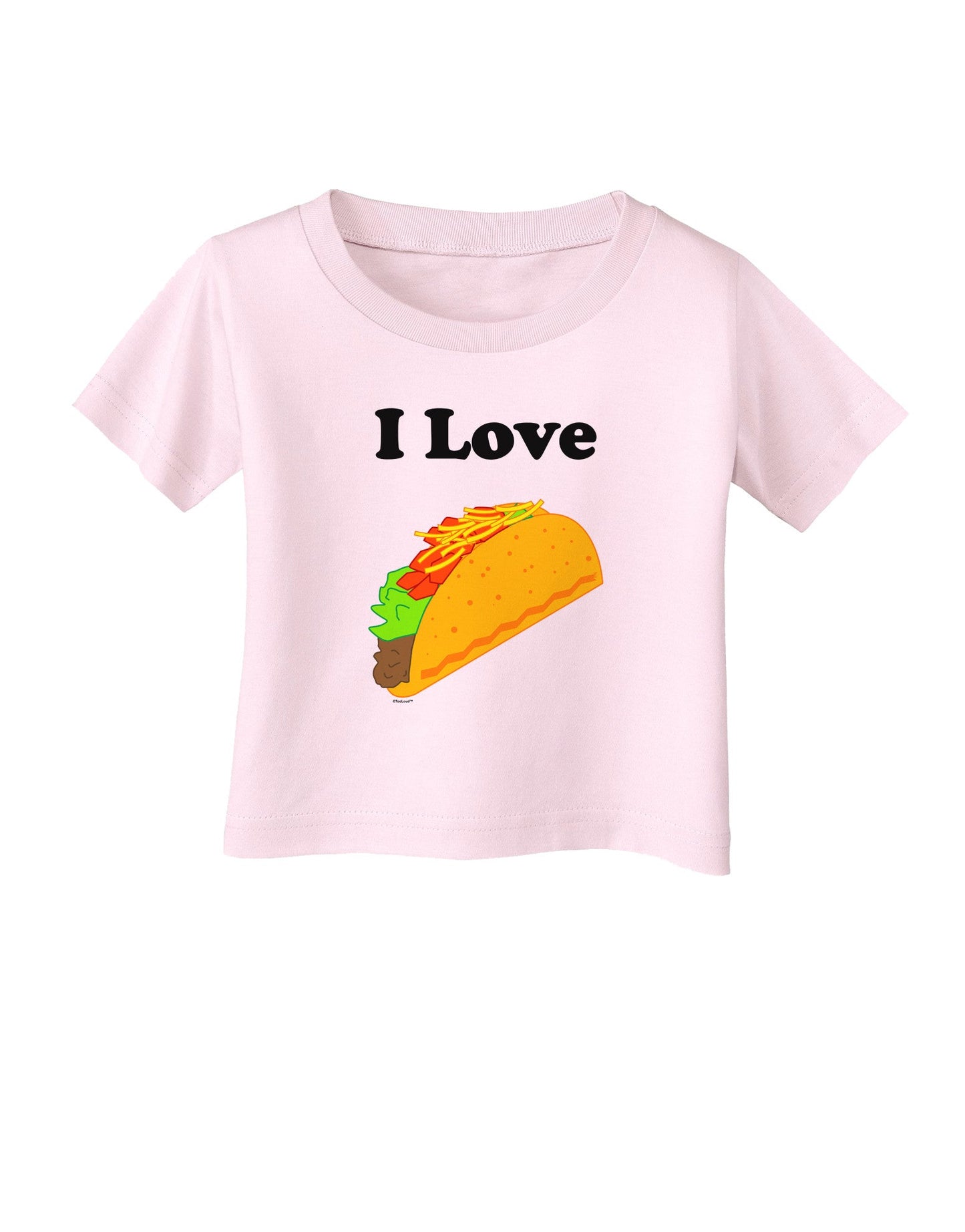 I love Tacos Infant T-Shirt-Infant T-Shirt-TooLoud-Light-Pink-06-Months-Davson Sales