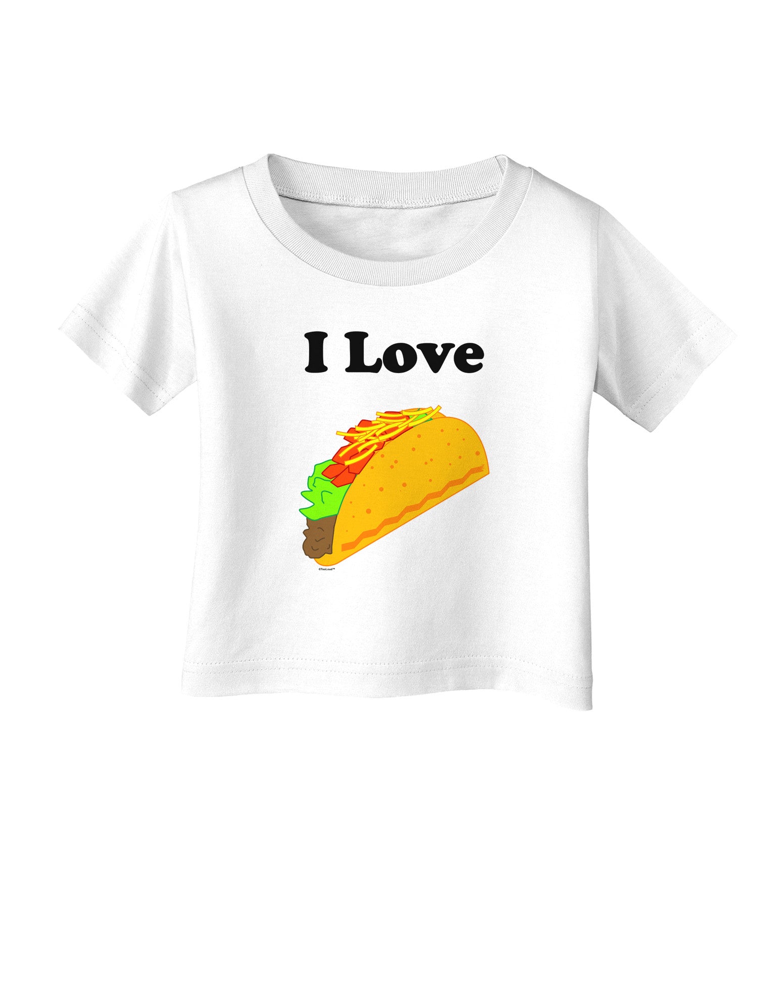 I love Tacos Infant T-Shirt-Infant T-Shirt-TooLoud-White-06-Months-Davson Sales