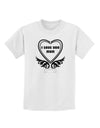 I love you Mom Childrens T-Shirt-Childrens T-Shirt-TooLoud-White-X-Small-Davson Sales