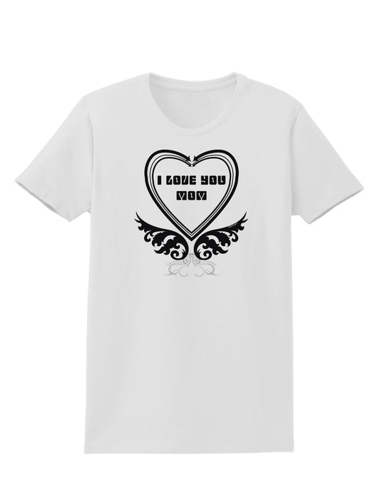 I love you Mom Womens T-Shirt-Womens T-Shirt-TooLoud-White-X-Small-Davson Sales