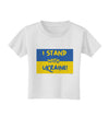 I stand with Ukraine Flag Toddler T-Shirt White 4T Tooloud