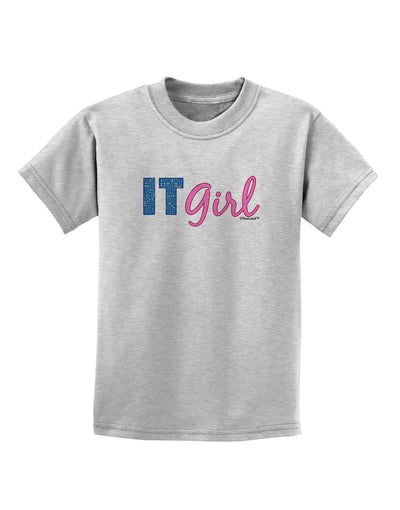 IT Girl Childrens T-Shirt-Childrens T-Shirt-TooLoud-AshGray-X-Small-Davson Sales