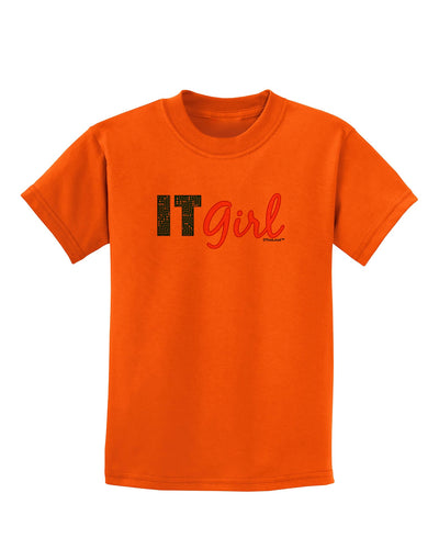 IT Girl Childrens T-Shirt-Childrens T-Shirt-TooLoud-Orange-X-Small-Davson Sales