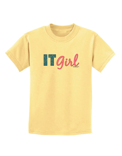 IT Girl Childrens T-Shirt-Childrens T-Shirt-TooLoud-Daffodil-Yellow-X-Small-Davson Sales