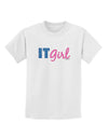 IT Girl Childrens T-Shirt-Childrens T-Shirt-TooLoud-White-X-Small-Davson Sales