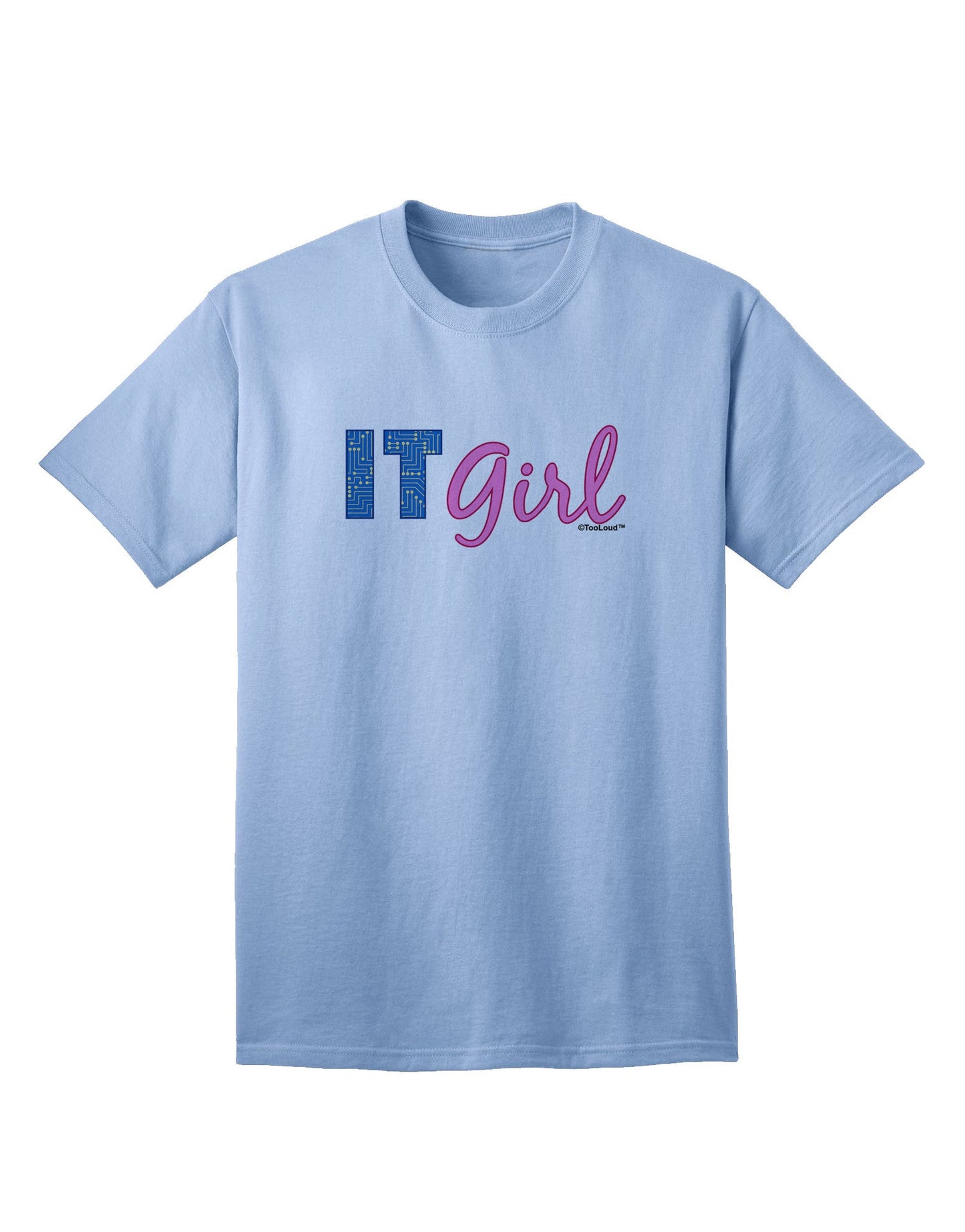 IT Girl - Premium Adult T-Shirt Collection-Mens T-shirts-TooLoud-Light-Blue-Small-Davson Sales