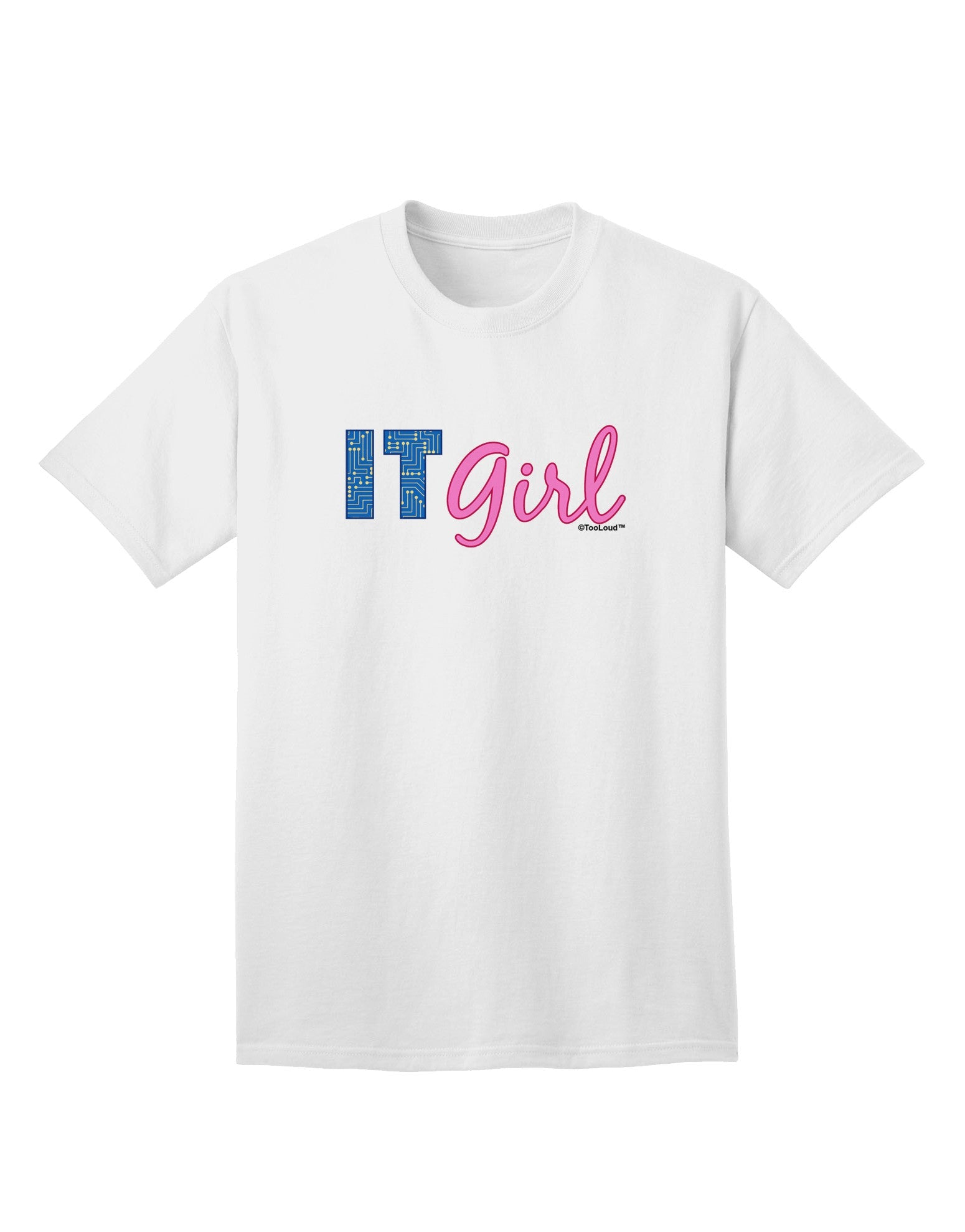 IT Girl - Premium Adult T-Shirt Collection-Mens T-shirts-TooLoud-White-Small-Davson Sales