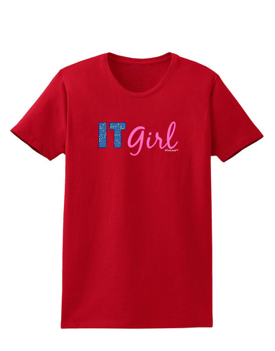 IT Girl Womens Dark T-Shirt-TooLoud-Red-X-Small-Davson Sales