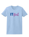 IT Girl Womens T-Shirt-Womens T-Shirt-TooLoud-Light-Blue-X-Small-Davson Sales