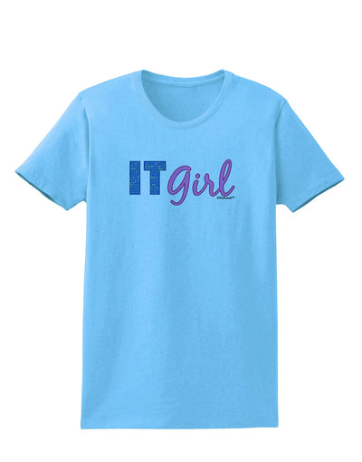 IT Girl Womens T-Shirt-Womens T-Shirt-TooLoud-Aquatic-Blue-X-Small-Davson Sales