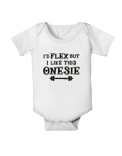 I'd Flex But I Like This Onesie Baby Romper Bodysuit-Baby Romper-TooLoud-White-06-Months-Davson Sales