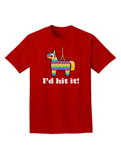 I'd Hit it - Funny Pinata Design Adult Dark T-Shirt-Mens T-Shirt-TooLoud-Red-Small-Davson Sales