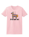 I'd Hit it - Funny Pinata Design Womens T-Shirt-Womens T-Shirt-TooLoud-PalePink-X-Small-Davson Sales