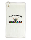 I'd Rather Be Bowling Micro Terry Gromet Golf Towel 16 x 25 inch-Golf Towel-TooLoud-White-Davson Sales