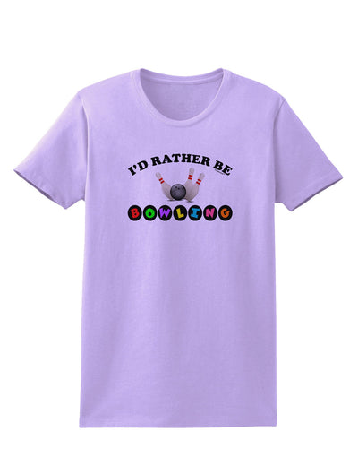 I'd Rather Be Bowling Womens T-Shirt-Womens T-Shirt-TooLoud-Lavender-X-Small-Davson Sales