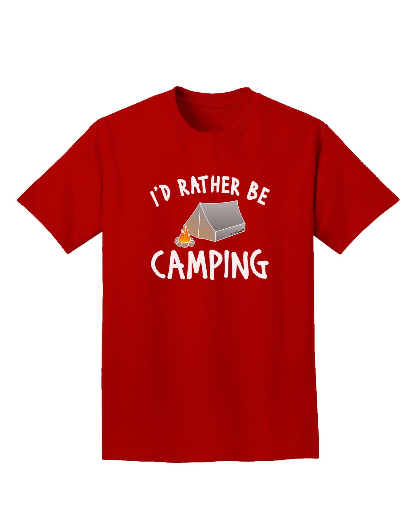 I'd Rather Be Camping Adult Dark T-Shirt-Mens T-Shirt-TooLoud-Red-Small-Davson Sales