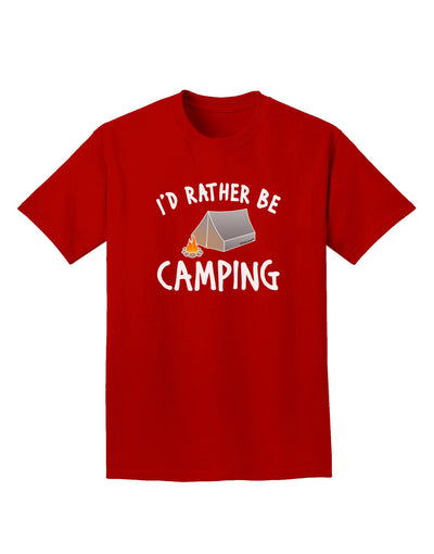 I'd Rather Be Camping Adult Dark T-Shirt-Mens T-Shirt-TooLoud-Red-Small-Davson Sales