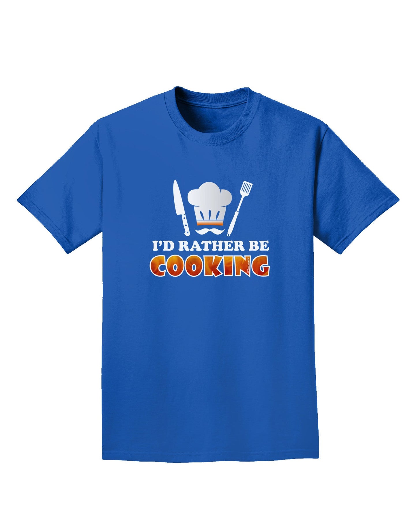 I'd Rather Be Cooking Adult Dark T-Shirt-Mens T-Shirt-TooLoud-Royal-Blue-Small-Davson Sales