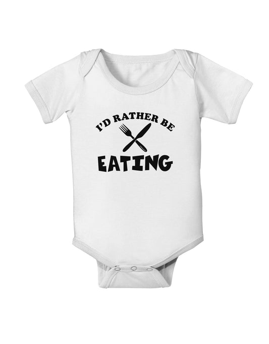 I'd Rather Be Eating Baby Romper Bodysuit-Baby Romper-TooLoud-White-06-Months-Davson Sales