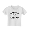 I'd Rather Be Eating Toddler T-Shirt-Toddler T-Shirt-TooLoud-White-2T-Davson Sales