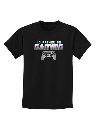 I'd Rather Be Gaming Childrens Dark T-Shirt-Childrens T-Shirt-TooLoud-Black-X-Small-Davson Sales