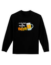 I'd Rather Be Having A Beer Adult Long Sleeve Dark T-Shirt-TooLoud-Black-Small-Davson Sales